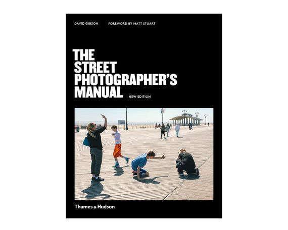 Книга руководство по уличной фотографии The Street Photographer’s Manual. David Gibson книги для фотографов