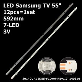 LED підсвітка TV 55" 587mm 7-led 3V 2014CURVED55-FCOM9-REV1.0 LED55XT810X3DU 12шт.