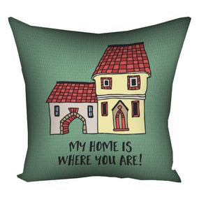 Подушка габардинова з принтом My home is where you are! 40x40 см (4P_17L098)