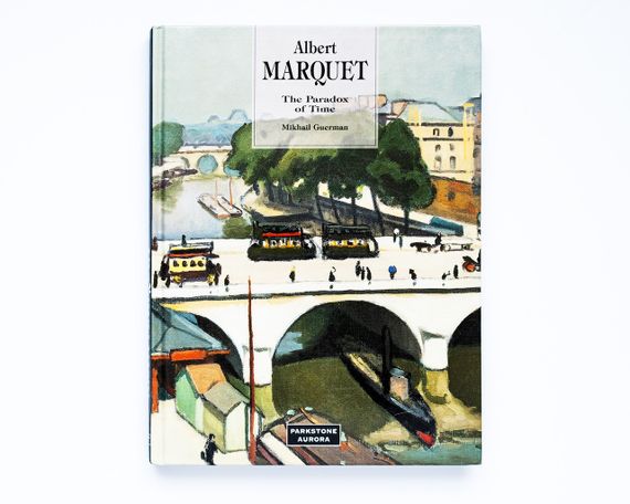 Книги біографії великих художників Альбер Марке Albert Marquet: The Paradox of Time книга для мистецтвов