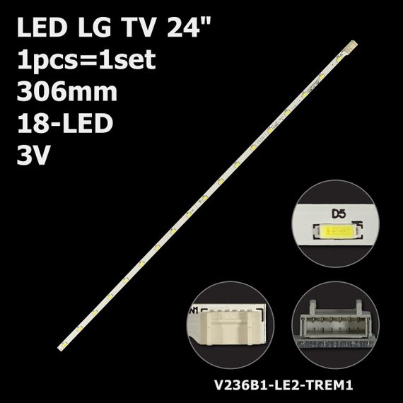 LED підсвітка LG TV 24" 18-led 306mm V236B1-LE2-TREM1 V236B1-LE2-TREM11 V236BJ1-LE2 6202B0005S000 1шт.