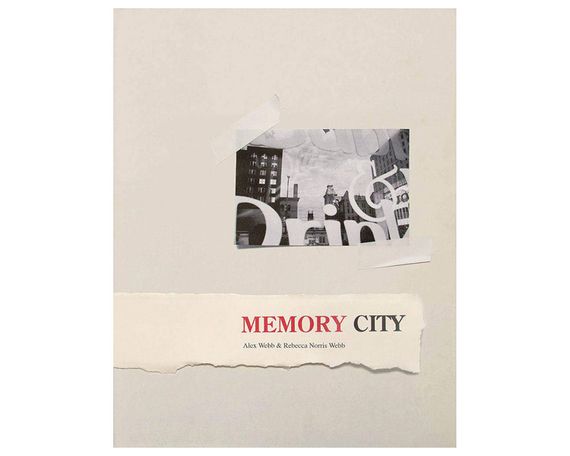Книга Alex Webb and Rebecca Norris Webb: Memory City (signed).