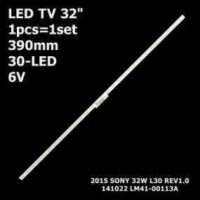 LED підсвітка TV 32" inch 30-led 6V 2015 SONY 32W L30 REV1.0 141022 LM41-00113A 1шт.