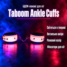 БДСМ-поножі фіксатори для ніг бондаж Taboom Ankle Cuffs — рожеві, з веганської шкіри, світяться в темряві