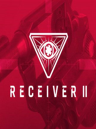 Receiver 2 (PC) - Steam Gift - EUROPE