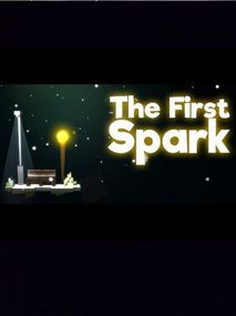The First Spark Steam Key GLOBAL