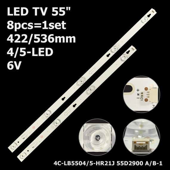 LED підсвітка TV 55" inch 6V 4C-LB5504-HR21J 55D2900 B-1 4C-LB5505-HR21J 55D2900 A-1 55HR330M05A8 8шт.