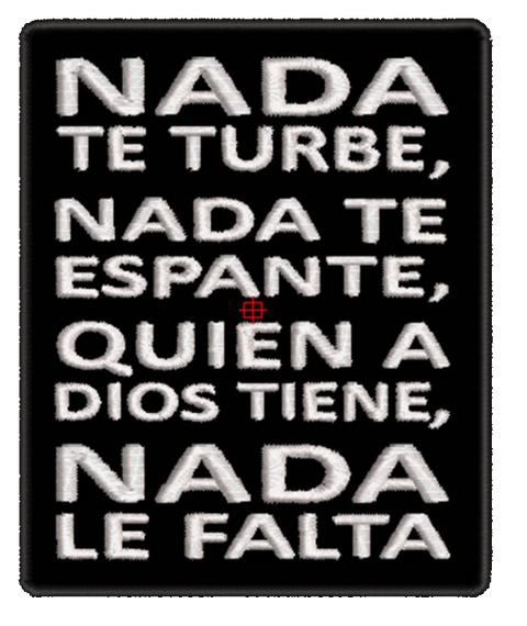 Шеврон nada te turbe nada te espante quien a Dios tiene nada le falta