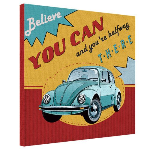 Картина на холсте Believe you can and you`re halfway there 50х50 см (H5050_DVD018)