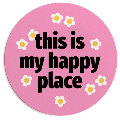Килимок для мишки круглий This is my happy place 20 см (RKYL_23F015)