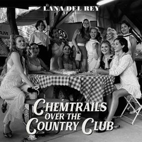 Вінілова платівка Lana Del Rey - Chemtrails Over the Country Club [LP]