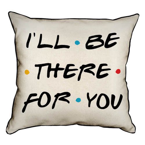 Подушка з мішковини I'll be there for you 45x45 см (45PHB_DR003)