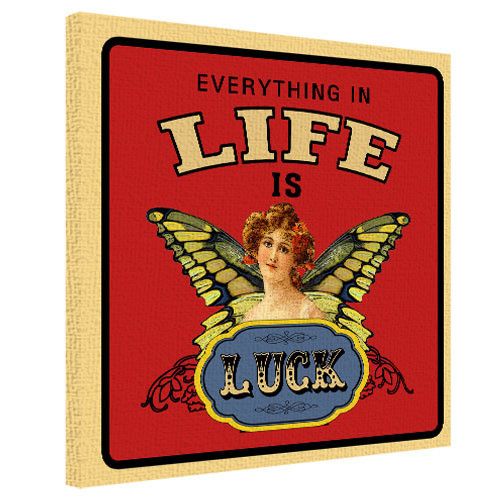 Картина на полотні 50х50 Everything in life is luck (H5050_DVD017)