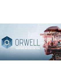 Orwell: Keeping an Eye On You Steam Key GLOBAL
