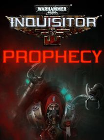 Warhammer 40,000: Inquisitor - Prophecy (PC) - Steam Gift - EUROPE