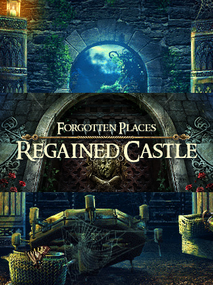 Forgotten Places: Regained Castle Steam Key GLOBAL