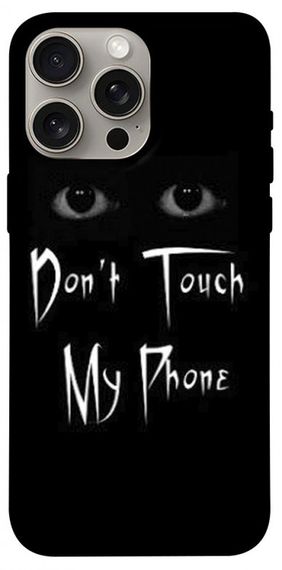 Чохол з картинкою Don't Touch для Apple iPhone 15 Pro Max (6.7")