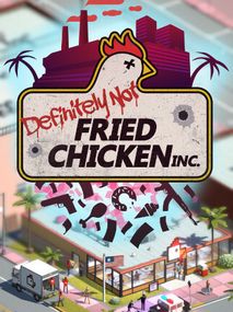 Definitely Not Fried Chicken (PC) - Steam Gift - EUROPE