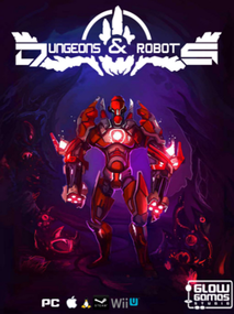 Dungeons & Robots Steam Key GLOBAL