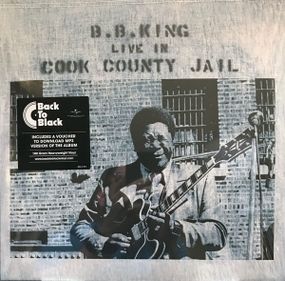 Вінілова платівка B.B. King - Live In Cook County Jail [LP]