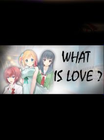 What is love? Steam Key GLOBAL
