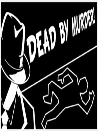 Dead By Murder Steam Key GLOBAL