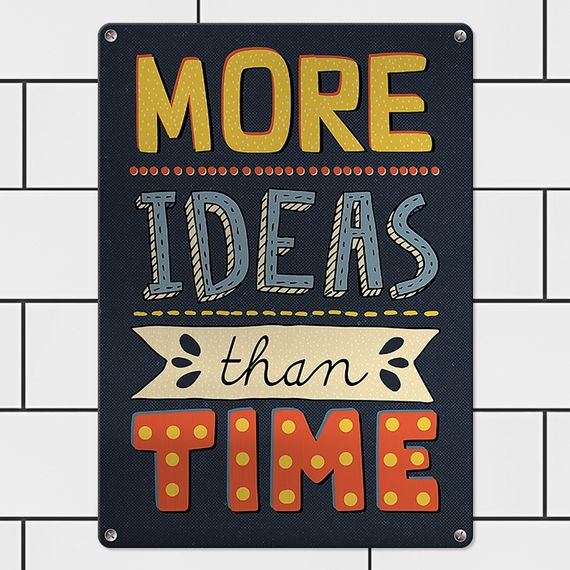 Металлическая табличка More ideas than time 26х18,5 см (MET_20J079_SER)