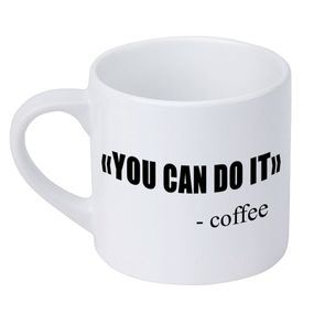 Кружка маленька You can do it - Coffee 170 мл (KRD_20M068)