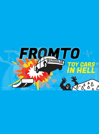 Fromto: Toy Cars in Hell - Steam - Key GLOBAL