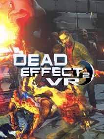 Dead Effect 2 VR Steam Gift EUROPE