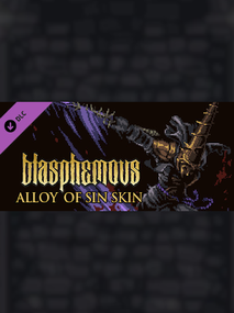 Blasphemous - 'Alloy of Sin' Character Skin (DLC) - Steam - Key GLOBAL