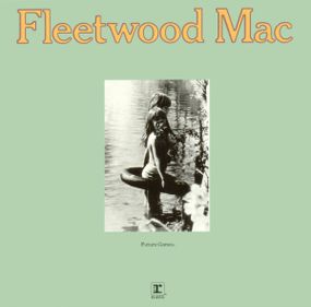 Вінілова платівка Fleetwod Mac - Future Games [LP]