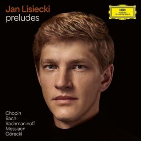 Вінілова платівка Jan Lisiecki, Chopin*, Bach*, Rachmaninoff*, Messiaen*, Górecki* - Preludes [2LP]