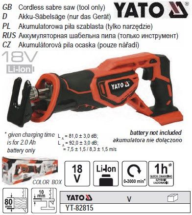 Пила шаблева акумуляторна YATO : Li-Ion 18 В, БЕЗ акумуляторА YATO-82815