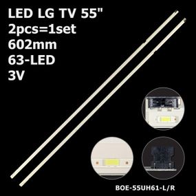 LED підсвітка LG TV 55" 63-LED 602mm BOE-55UH61-L BOE-55UH61-R LC550EUE-FJM4 LC550EUE-FJM1 2шт.