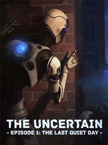 The Uncertain: Last Quiet Day (PC) - Steam Key - GLOBAL