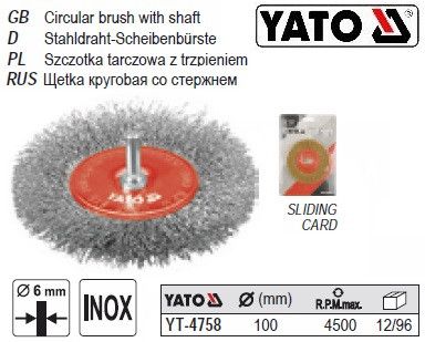 Щетка YATO Польша крацовка плоская стержень Ø=100 мм YT-4758