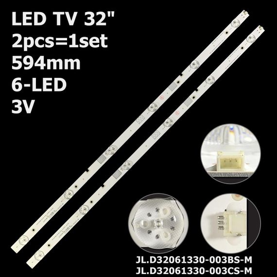 LED підсвітка TV 32" 594mm JL.D32061330-003BS-M JL.D32061330-003CS-M CRH-BK32H823030T02067B2-REV1.1 2шт.