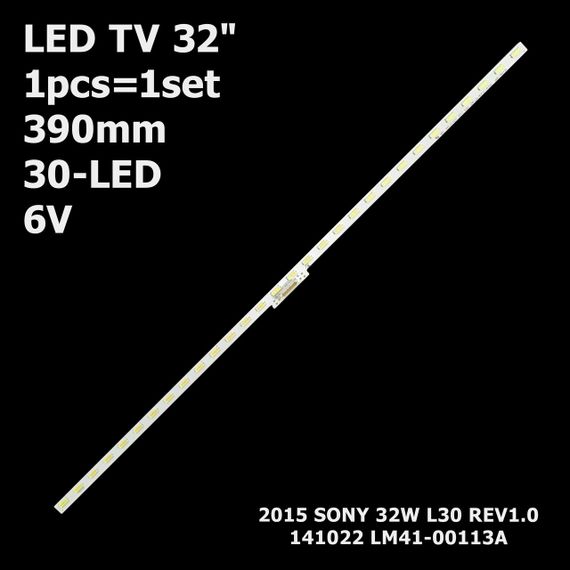 LED підсвітка TV 32" inch 30-led 6V 2015 SONY 32W L30 REV1.0 141022 LM41-00113A 1шт.