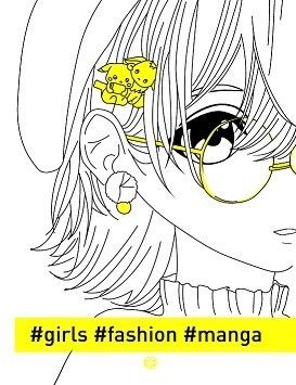 Раскраска. Girls Fashion Manga Z101067У Жорж 18*23см (9786177853212)