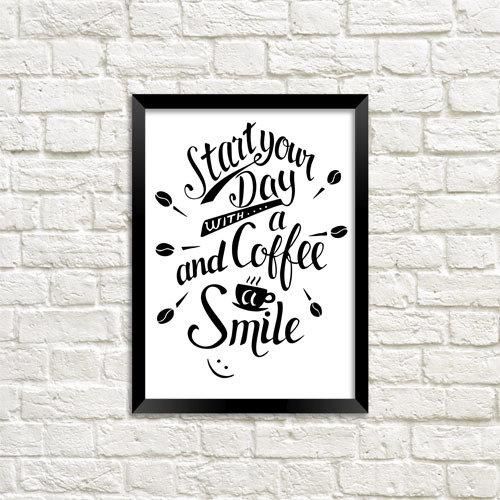 Постер в рамке Start your day with a coffee and a smile 21x30 см, A4 (MT4_18M006)