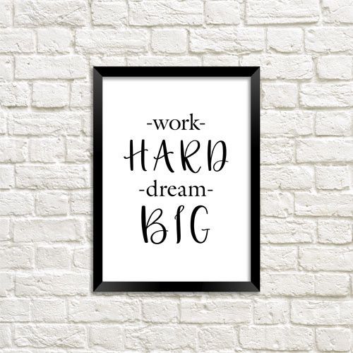 Постер в рамке Work hard dream big 21х30см, A4 (MT4_21M001_BL)