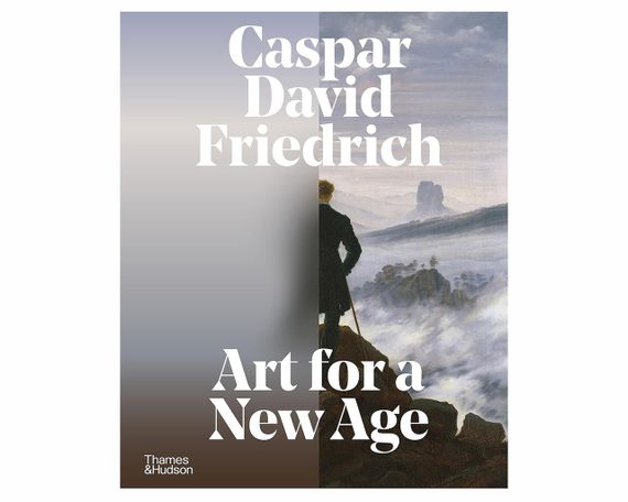 Книга про художників, Каспар Девід Фрідріх Caspar David Friedrich. Art for a New Age живопис книги художників