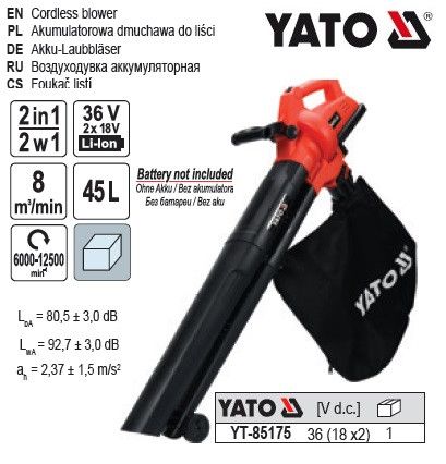 Порохотяг для листя акум. YATO Польша: 12500 об/хв, продуктивність- 8 м³/хв, збірник- 45 л(БЕЗ АКУМУЛЯТОРА) | Зображення 1