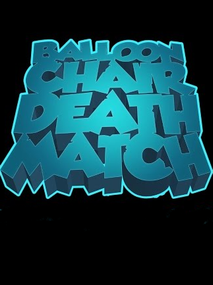 Balloon Chair Death Match VR Steam Key GLOBAL