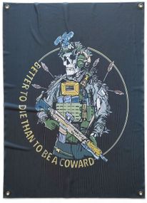 Банер "Better to die than to be a coward" (Краще померти, ніж бути боягузом) 900х600 мм