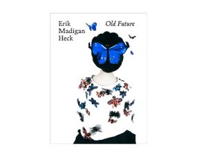 Книга Erik Madigan Heck: Old Future