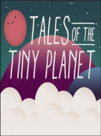 Tales of the Tiny Planet Steam Key GLOBAL