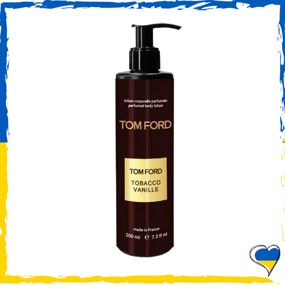 Парфумований лосьйон для тіла Tom Ford Tobacco Vanille Brand Collection 200 мл