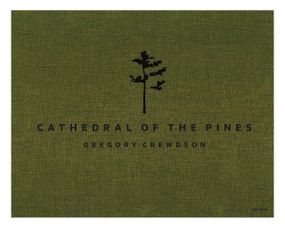Книга photography Gregory Crewdson: Cathedral of the Pines книги з фотографіями відомих фотографів